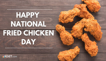 When is international fried chicken day: Discover now